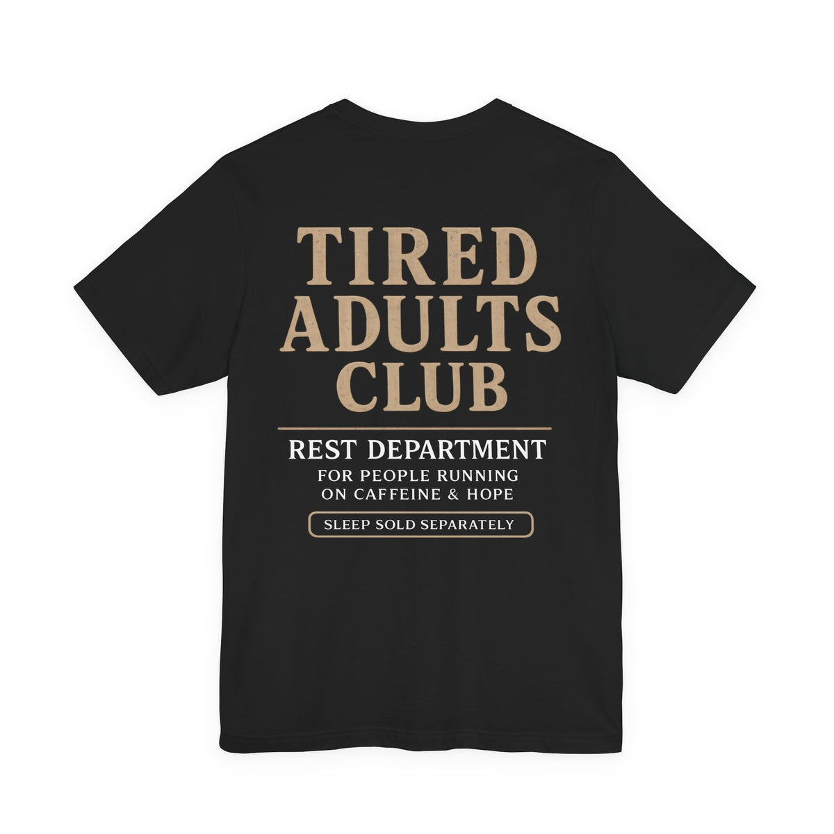 Tired Adults Club T‑Shirt — Funny Retro Badge Graphic Tee